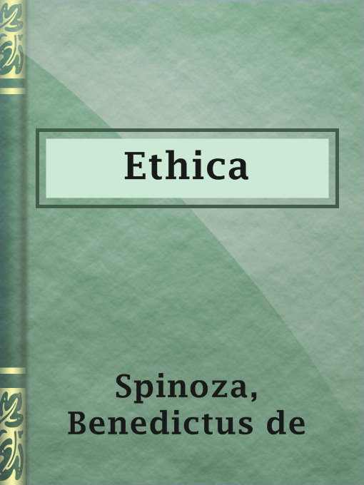 Title details for Ethica by Benedictus de Spinoza - Available